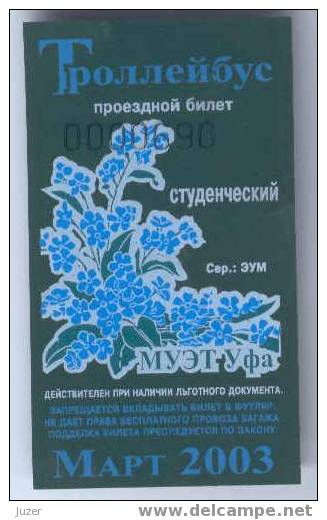 Russia, Ufa: Month Trolleybus Ticket For Students 2003/03 - Europe
