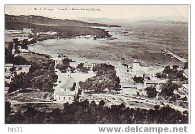 Dép 83 - Réf : 28 - Porquerolles - Vue Générale En Ballon - Bon état - Porquerolles