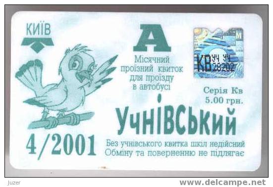 Ukraine: Month BUS Card For Pupils From Kiev 2001/04 - Europa