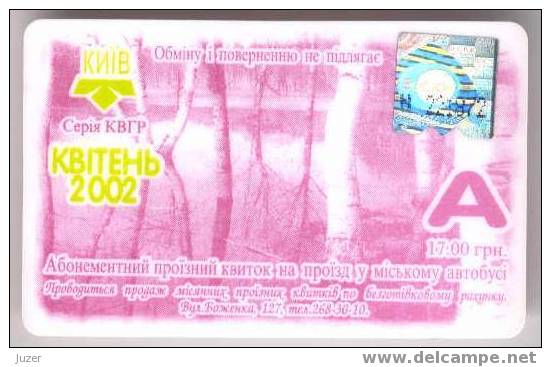 Ukraine: Month BUS Card From Kiev 2002/04 - Europe