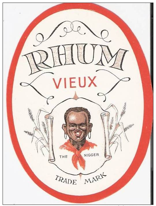 ETIQUETTE   RHUM  VIEUX  THE NIGGER   TRADE MARK - Rhum