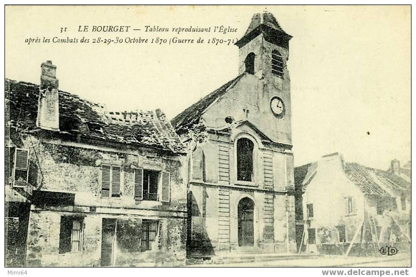 D. 93 .  LE BOURGET .  TABLEAU REPRODUISANT L´EGLISE APRES LES COMBATS DES 28-29-30- OCTOBRE 1870 ( GUERRE DE 1870 - 18 - Le Bourget