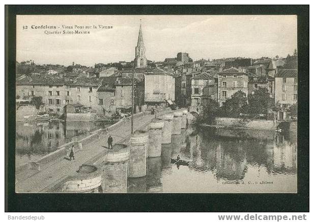 Confolens - Vieux Pont Sur La Vienne - Quartier Saint Maxime (Collection A. C. N°52) - Confolens