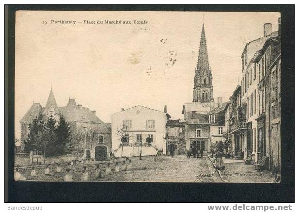 Parthenay - Place Du Marché Aux Boeufs (animée édit Giroire 29) - Parthenay