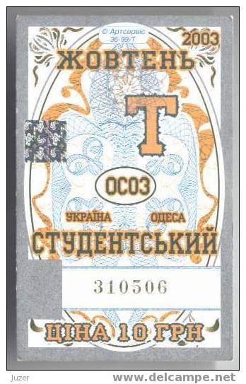 Ukraine: Month Tram Card For Students From Odessa 2003/10 - Europa