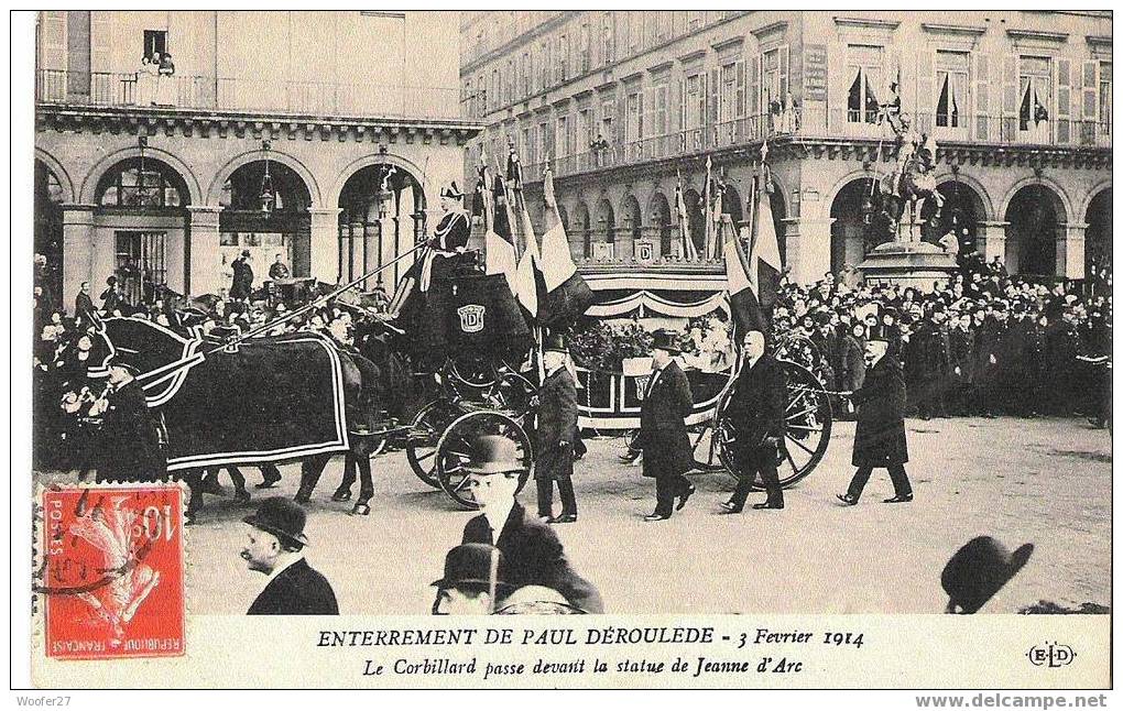 Cpa Enterrement De PAUL DEROULEDE " Fevrier 1914 Le Corbillard Passe Devant La Statue De Jeanne D´arc - Funérailles