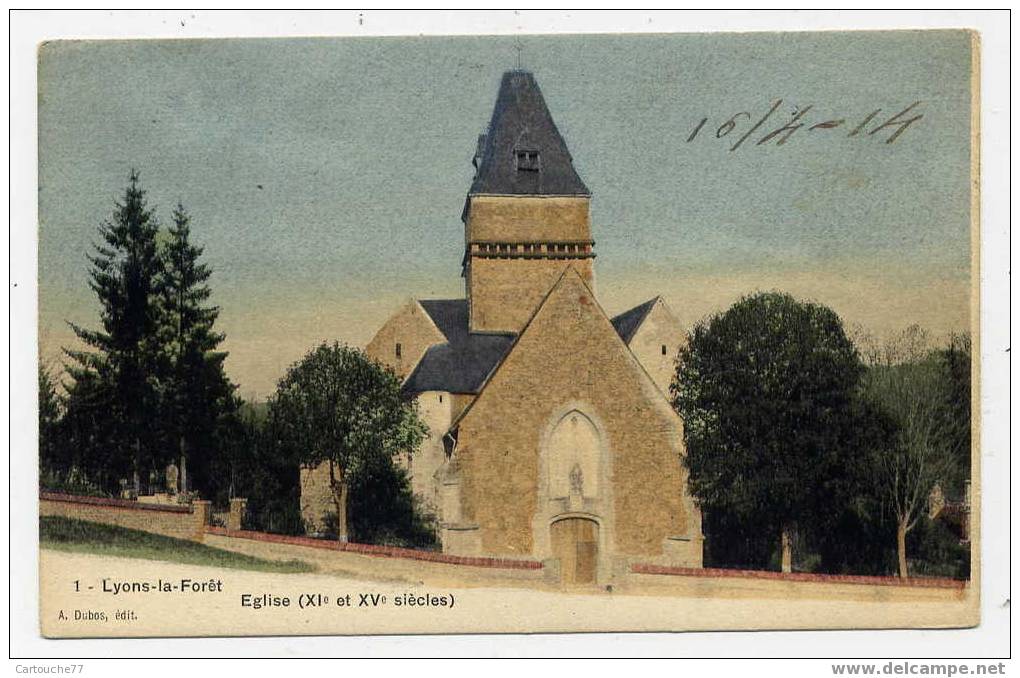 J13 - LYONS-la-FORÊT - Eglise (XIè Et XVè Siècles) - 1914 Manuscrit Côté Vue - Lyons-la-Forêt