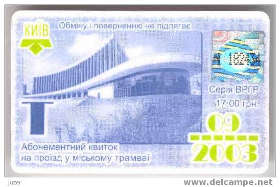 Ukraine: Month Tram Card From Kiev 2003/09 - Europe