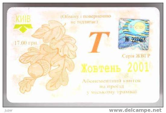 Ukraine: Month Tram Card From Kiev 2001/10 - Europe