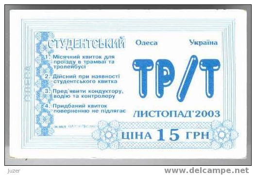 Ukraine, Odessa: Tram & Trolleybus Card For Students 2003/11 - Europe