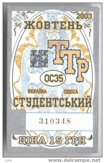 Ukraine, Odessa: Tram & Trolleybus Card For Students 2003/10 - Europa