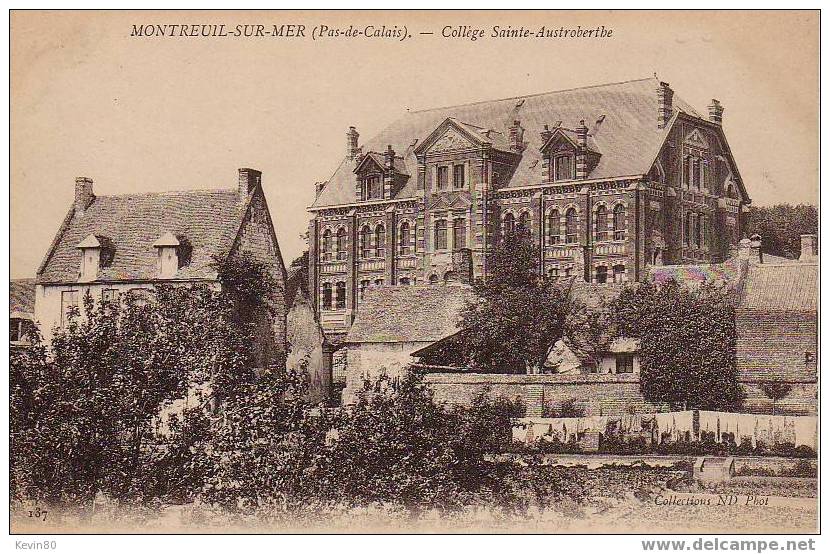 62 MONTREUIL SUR MER Collége Sainte Austroberthe - Montreuil