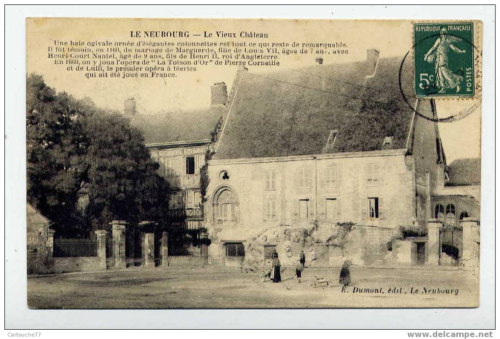 J13 - LE NEUBOURG - Le Vieux Château (jolie Carte De 1913) - Le Neubourg