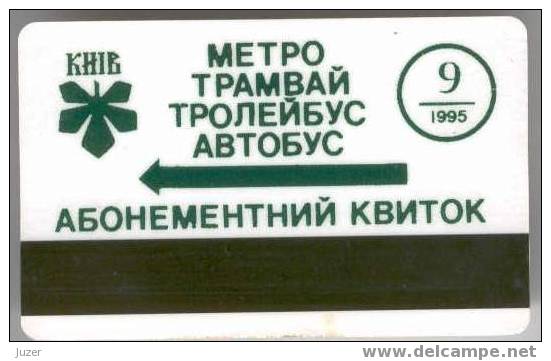 Ukraine, Kiev: Metro, Bus, Tram And Trolleybus Card (1) - Europe