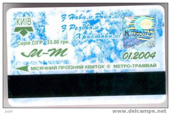 Ukraine: Month Metro And Tram Card From Kiev 2004/01 - Europa