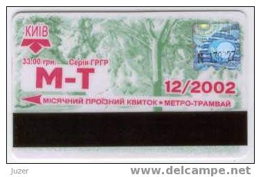 Ukraine: Month Metro And Tram Card From Kiev 2002/12 - Europe