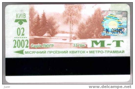 Ukraine: Month Metro And Tram Card From Kiev 2002/02 - Europe