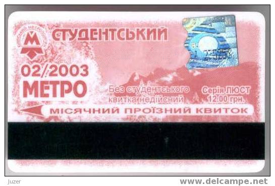 Ukraine: Month Metro Card For Students From Kiev 2003/02 - Europe