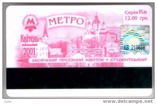 Ukraine: Month Metro Card For Students From Kiev 2001/04 - Europe