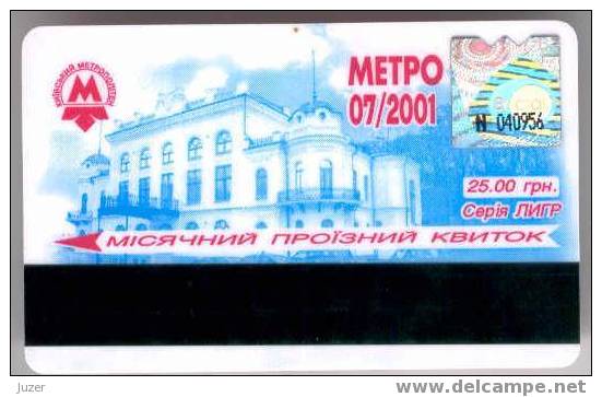 Ukraine: Month Metro Card From Kiev 2001/07 - Europe