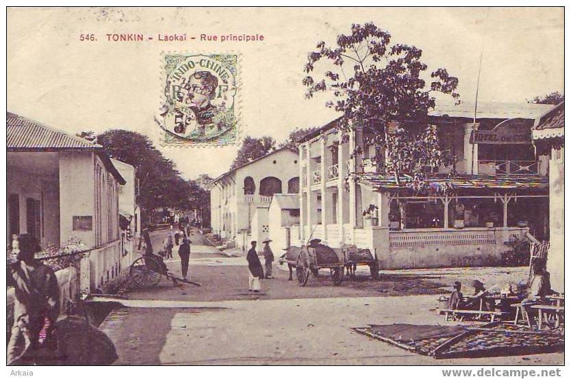 INDOCHINE = TONKIN = Laokaï = Rue Principale  (1910) - Viêt-Nam