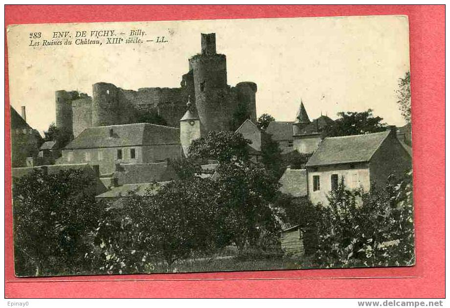 B - 03 - BOILLY - Les Ruines Du Château - Environs De Vichy - Autres & Non Classés