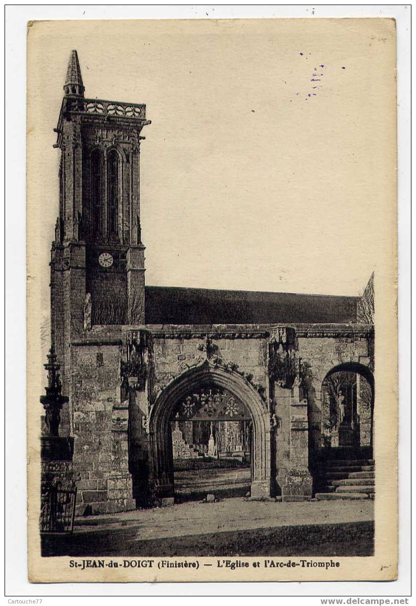 J15 - SAINT-JEAN-du-DOIGT - L'église Et L'Arc De Triomphe - Saint-Jean-du-Doigt