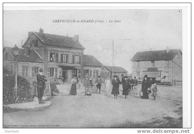 60 // OISE / CREVECOEUR LE GRAND / La Gare / Ed Desaint Dumont / ANIMEE - Crevecoeur Le Grand