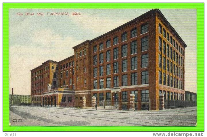 LAWRENCE, MA - NEW WOOD MILL - CARD IS WRITTEN IN 1908 - SOUVENIR POSTCARD CO - - Lawrence