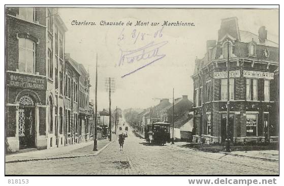 Charleroi  Chaussée De Mont Sur Marchienne  Tram! - Charleroi