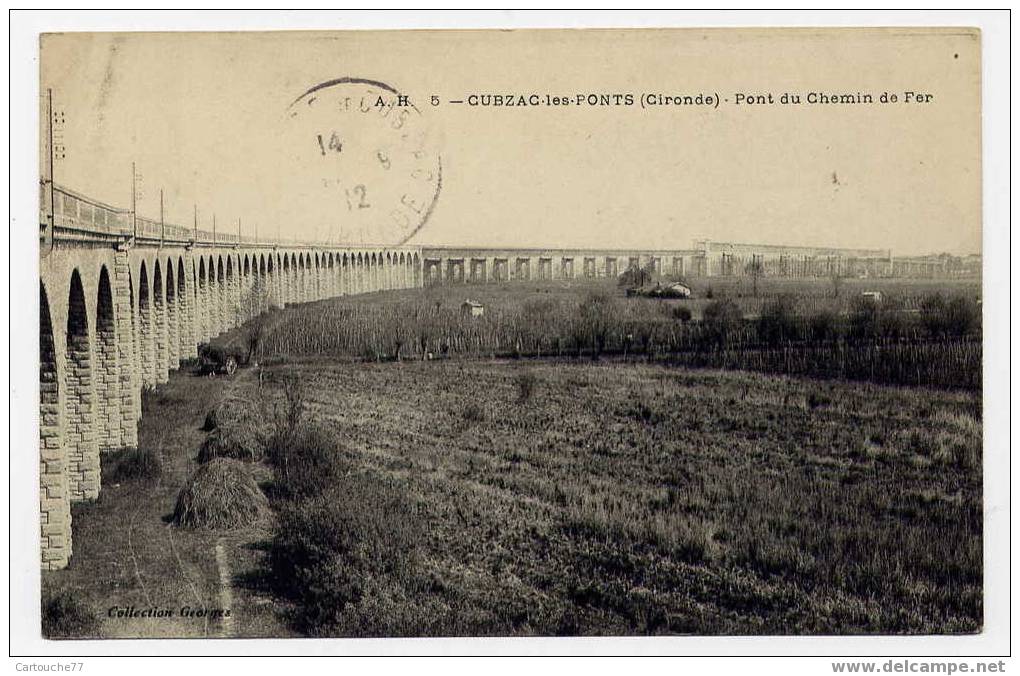 J16 - CUBZAC-les-PONTS  - Pont Du Chemin De Fer (1912) - Cubzac-les-Ponts