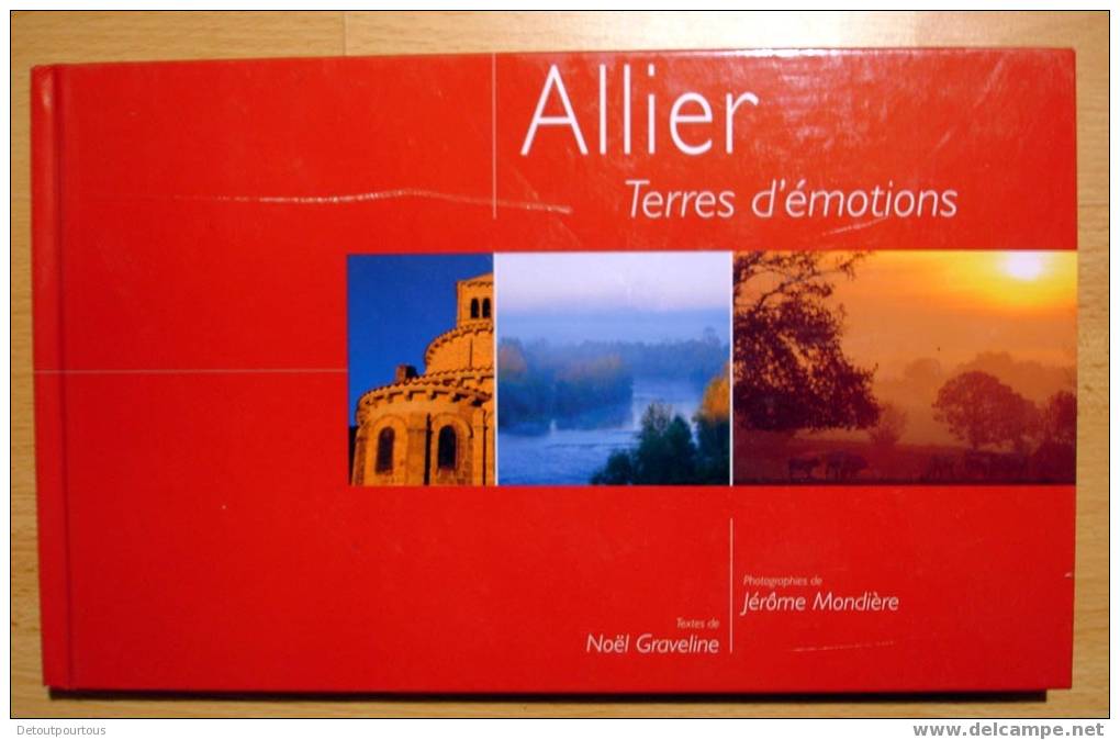 ALLIER Terres D´émotions - Beau Livre De Photos - Auvergne