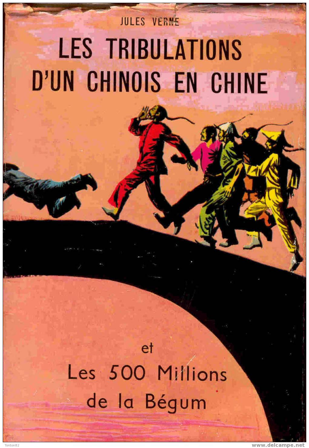 Jules Verne - Les 500 Millions De La Bégum / Les Tribulations D´un Chinois En Chine - Gründ - Adventure