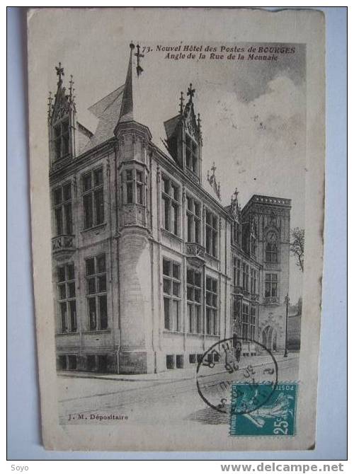 Bureau De Postes Bourges Cher Rue De La Monnaie - Postal Services