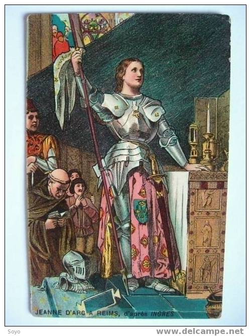 Jeanne D´Arc  En Armure A Reims D Apres Ingres - Personen