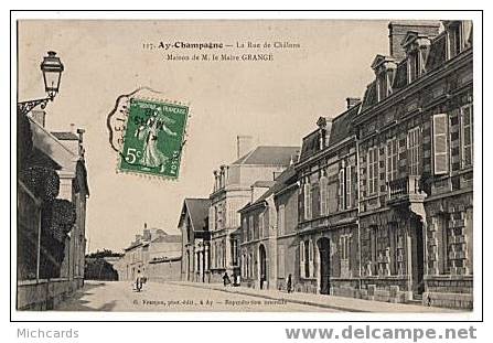 CPA 51 AY CHAMPAGNE - La Rue De Chalons - Maison De M. Le Maire GRANGE - Ay En Champagne