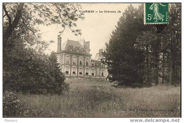 VIARMES ( Val D´Oise). Le Château. - Viarmes