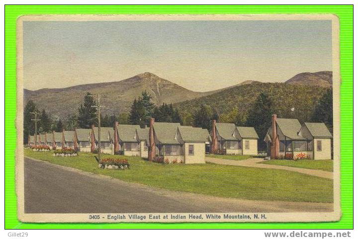 INDIAN HEAD, NH - ENGLISH VILLAGE EAST - WHITE MOUNTAINS - BROMLEY & CO - - White Mountains