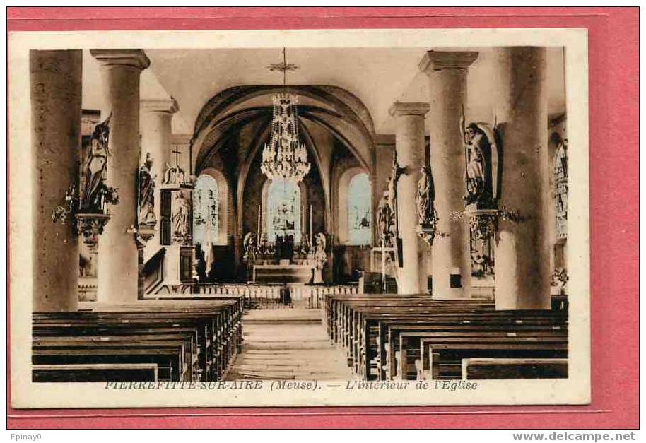 B - 55 - PIERREFITTE Sur AIRE - L'intérieur De L'église - Pierrefitte Sur Aire