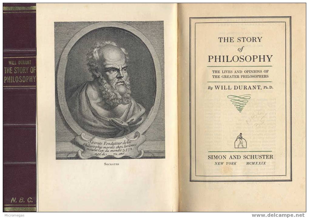 The Lives And Opinions Of The Greatest Philosophers. Simon And Schuster, New York, 1929. - Culture