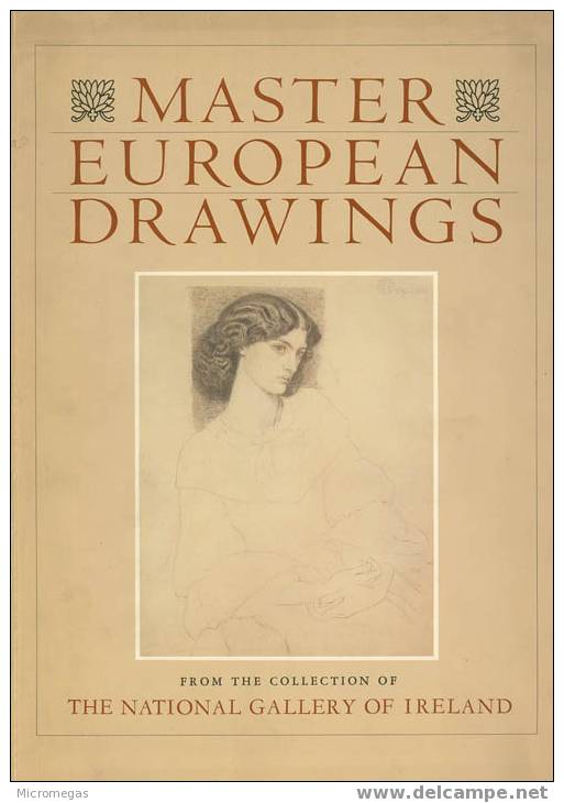 Master European Drawings From The Collection Of The National Gallery Of Ireland - Beaux-Arts