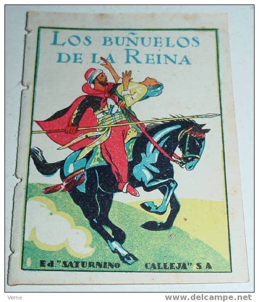 ANTIGUO CUENTO LOS BUÑUELOS DE LA REINA - ED. SATURNINO CALLEJA - JOYAS PARA NIÑOS - CUENTOS MORALES - SERIE IX - TOMO 1 - Infantil Y Juvenil