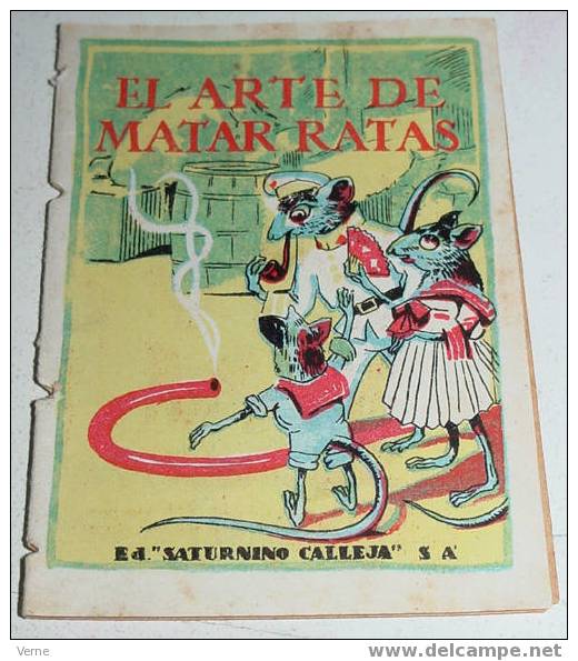 ANTIGUO CUENTO EL ARTE DE MATAR RATAS - ED. SATURNINO CALLEJA - JOYAS PARA NIÑOS - CUENTOS MORALES - SERIE IX - TOMO 171 - Children's