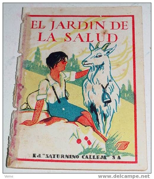 ANTIGUO CUENTO EL JARDIN DE LA SALUD - ED. SATURNINO CALLEJA - JOYAS PARA NIÑOS - CUENTOS MORALES - SERIE IX - TOMO 161 - Children's