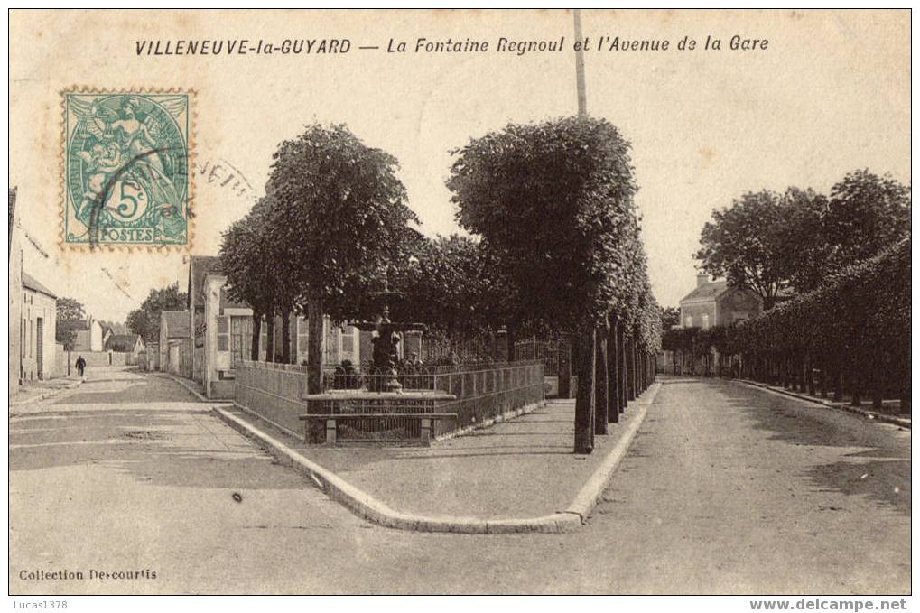 89 / VILLENEUVE LA GUYARD / LA FONTAINE REGNOUL ET L AVENUE DE LA GARE  / RARE ++++/ 1907 - Villeneuve-la-Guyard