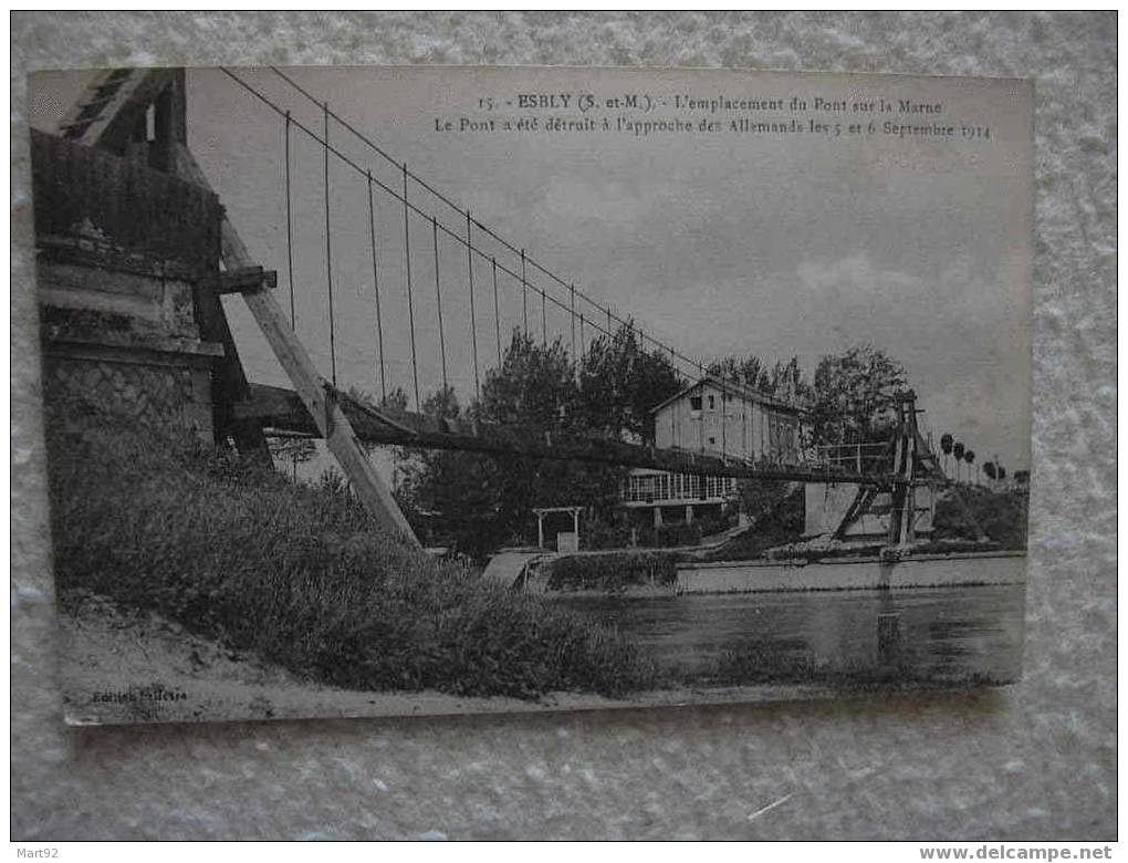 77 ESBLY EMPLACEMENT PONT SUR LA MARNE PONT PROVISOIRE - Esbly