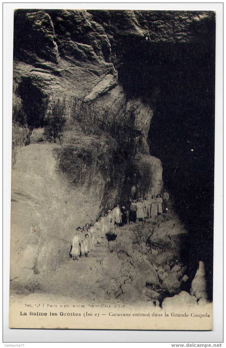 J20 - LA BALME - Les Grottes - Caravane Entrant Dans La Grande Coupole - La Balme-les-Grottes