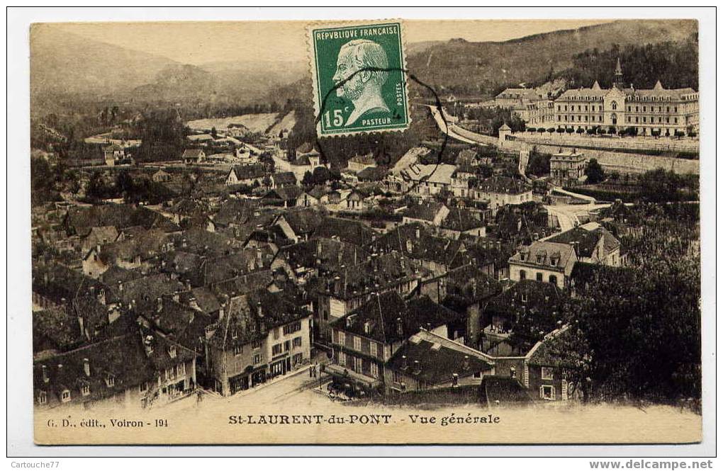 J20 - SAINT-LAURENT-du-PONT - Vue Générale (oblitération Ambulant De 1925) - Saint-Laurent-du-Pont