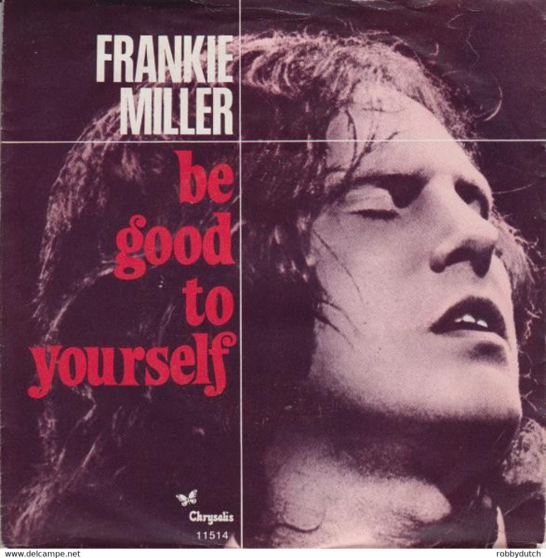 * 7" * FRANKIE MILLER - BE GOOD TO YOURSELF (1977) - Blues