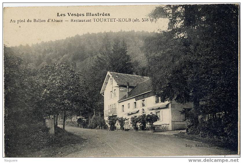 LES VOSGES ILLUSTREES  -  AU PIED DU BALLON D ALSACE  -  RESTAURANT TOURTET-KOLB - Anould